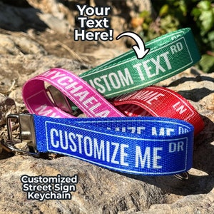 Street Sign Inspired Personalized Name Nylon Key Fob - Custom Wristlet Keychain