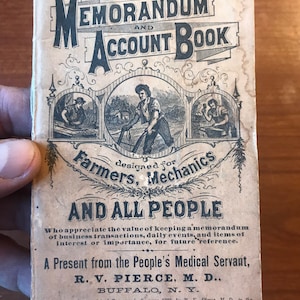 1876 Pierces Memorandum account book designes for farmers and mechanics . Antiwue Memorandum . 1800s Memorandum