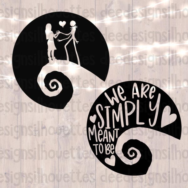 Nightmare Before Christmas Sally and Jack We Are Simply Meant To Be SVG cut file for Cricut