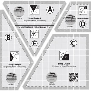 May include: Diagram for a quilting pattern called "Scrap Crazy 6" by Creative Grids. The diagram shows how to cut fabric pieces to create a quilt block. The pattern includes letters A, B, C, D, and E to indicate the different fabric pieces needed.