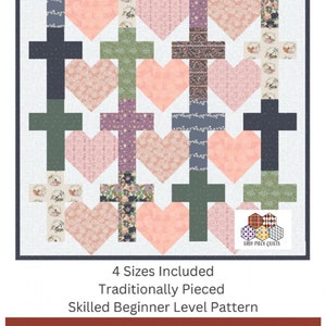 Yes He Loves Me Quilt Pattern
