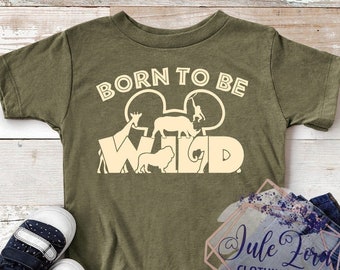 Born to be Wild Shirt || Cute Animals shirt for kids and adults