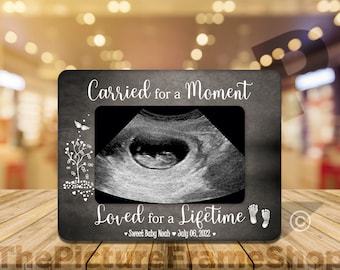 Pregnancy Infant Loss Gift, Personalized Misscarriage Gift, In Memory Of Baby, Loss Of Baby, Carried For a Moment Loved For A Lifetime Frame