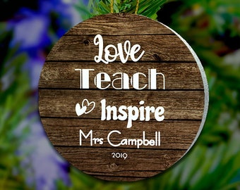 Custom Teacher Ornament, Teach Love Inspire Ornament, Personalized Teacher Ornament, Teacher Christmas Gift, Teacher Appreciation Gift 2021