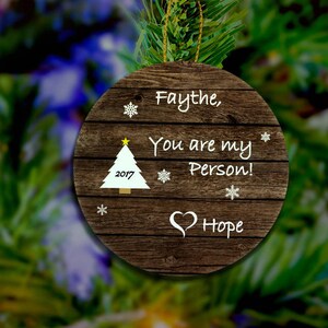You Are My Person Ornament Best Friend Ornament Boyfriend Ornament Girlfriend Ornament Besties Ornament Bestfriend Christmas Ornament