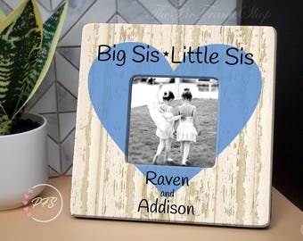 Big Sis Little Sis, Big Sis Lil Sis, Big Sister, Little Sister, Cheer Sister, Big Sister, Big Sister Gift, Big Little, Big Little Gift frame