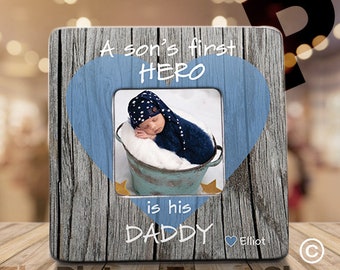 A Son's First Hero, Daddy Hero, Personalized Picture Frame For Daddy, Fathers Day Gift, First Fathers Day Gift, Dad and Son Gift, Daddy Son