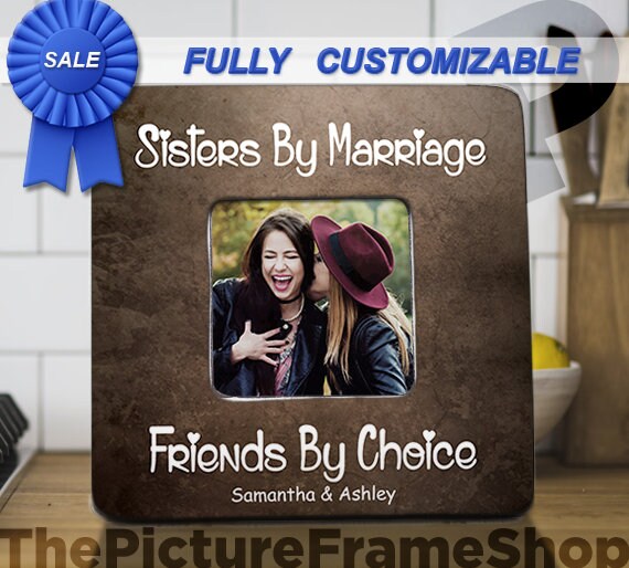 Sisters By Marriage Friends By Choice Sister In Law Gift Ideas Etsy