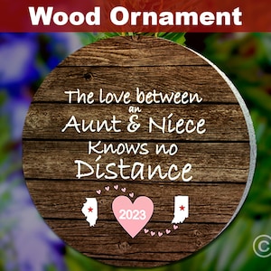 Long Distance Aunt,Aunt Christmas Ornament, Aunt and Niece,Niece Ornament,Aunt Niece,The Love Between Family Knows No Distance,Wood Ornament