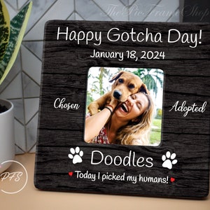 Happy Gotcha Day/Gotcha Day Dog, Gotcha Day Pet, Gotcha Day Adoption Frame, Pet Adoption Frame, Pet Adoption Gift, Adopted Pet, New Adoption