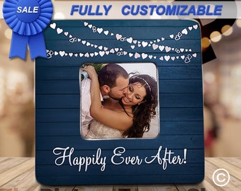 Happily Ever After,Wedding Picture Frame, Happily After After Frame, Personalized Wedding Gift For Couple,Just Married Frame,Gift For Couple