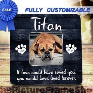 If Love Could Have Saved You You Would Have Lived Forever Pet loss Frame Dog Loss Of Dog, Pet Sympathy Gift, Loss Of Cat, Pet Memorial