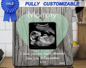 New Mommy Gift, Pregnancy Gift, New Mommy Gift, New Mom Frame, Baby Frame, Personalized Baby Frame, Ultrasound Frame, Pregnancy Gift For Mom