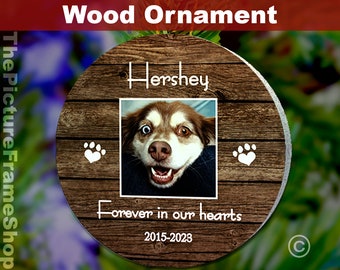 Dog Loss Ornament,Forever In Our Hearts Dog Ornament,Dog Memorial Ornament,Pet Loss Ornament,Pet Photo Ornament,Pet Keepsake Ornament, Wood