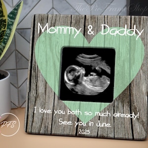 I Cant Wait to Meet You, Ultrasound Frame, Pregnancy Gift,New Parents,Parents To Be,Ultrasound For Dad, Gift For New Parents, Sonogram Frame