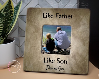 Personalized Wood Picture Frame, Like Father Like Son, Dad Gift