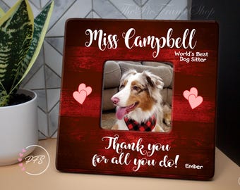 Personalized Dog Sitter Wood Frame, Pet Carer Gift