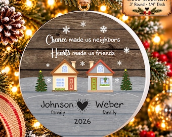 Personalized Neighbor Christmas Ornament, Distressed Wood, Moving Away Gift