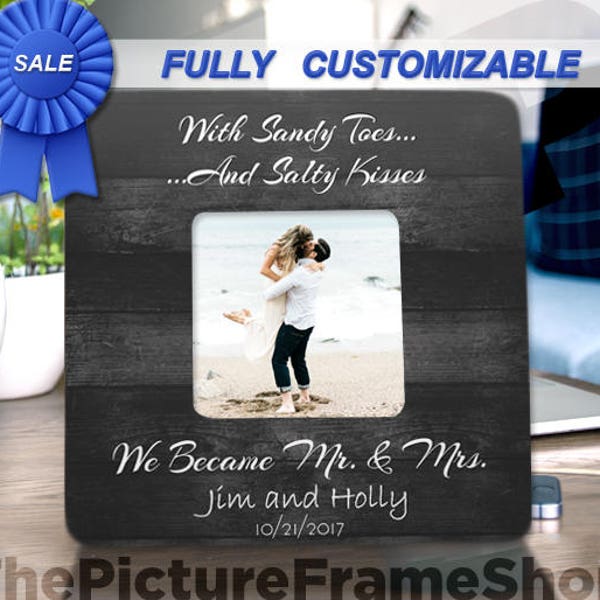 Personalized Beach Wedding Picture Frame, Sandy Toes & Salty Kisses