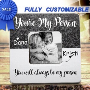 You're My Person, You Are My Person, You Are My Person Frame, Youre My Person Frame, Black and White, Best Friend Gift, Friend Gift,BFF Gift