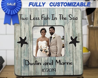 Two Less Fish In The Sea Beach Wedding Frame 2 Less Fish In The Sea Custom Frame Wedding Gift Engagement Gift Bridal Shower Nautical Gift