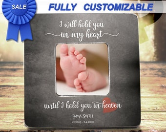 Infant Loss,I Will Hold You In My Heart Until I Hold You In Heaven Memory Frames For Loved One in Heaven, In Memory Of, Sympathy Frame,