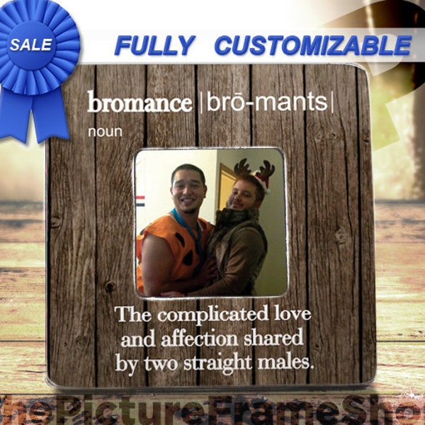 Bromance, Bromance Gift, Bromance Frame, Funny Bromance Gift, Male Friend Gift, Brother From Another Mother Bro Brother Guy Man Friend Frame