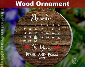 Ornament Anniversary 15 years, Anniversary Ornament Wood, Anniversary Ornament, Anniversary Ornament for Couples, Anniversary Calendar Wood