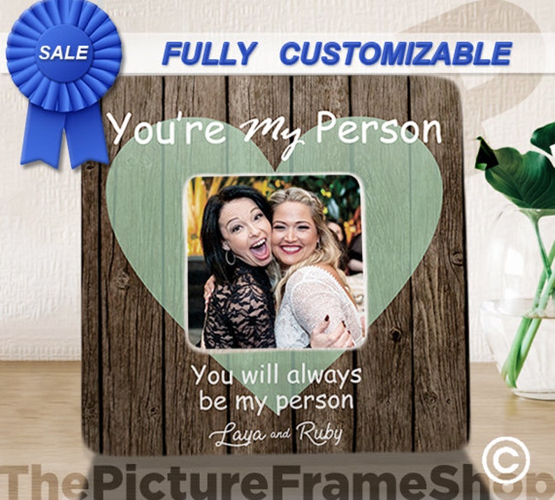 Friend Christmas Frame You're My Person, Best Friend Gift, Best Friend Frames, Best Friend Custom Gift, Best Friend Birthday,Youre My Person image 3