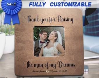 Thank You For Raising The Man Of My Dreams Picture Frame Gift For Mother In Law, Mother Of Groom Gift From Bride, Parents Of Groom Gift