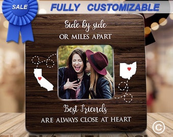 Side By Side Or Miles Apart Friends Are Always Close At Heart Best Friend Gift Ideas Best Friend Birthday Long Distance Best Friend  Frame