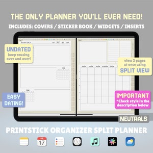 Może przedstawiać: Cyfrowa aplikacja do planowania na ekranie tabletu z tekstem "THE ONLY PLANNER YOU'LL EVER NEED!" i "INCLUDES: COVERS/STICKER BOOK/WIDGETS/INSERTS". Aplikacja pokazuje podzielony widok kalendarza miesięcznego i tygodniowego planera. Tekst "UNDATED" znajduje się w żółtym polu, a tekst "EASY DATING!" w niebieskim polu. Tekst "view 2 pages at once using SPLIT VIEW" znajduje się w żółtym polu. Tekst "IMPORTANT *Check style in the description below" znajduje się w różowym polu. Tekst "NEUTRALS" znajduje się w czarnym polu. Tekst "PRINTSTICK ORGANIZER SPLIT PLANNER" znajduje się na dole ekranu. Pod ekranem tabletu znajdują się ikony dla notatki, kalendarza, listy, zegara, nuty muzycznej, kwiatu, chmury ze słońcem.