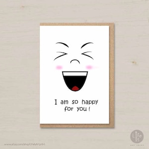 Tarjeta de felicitación divertida imprimible: "Estoy tan feliz por ti", felicitaciones, lo lograste, bien hecho, buena suerte, lo lograste, emoji, tarjeta de emoticón