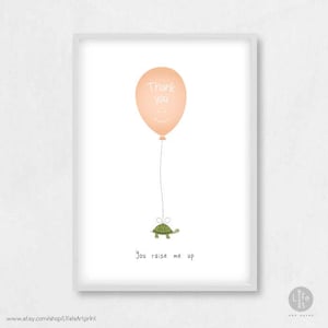 Affiche de gratitude : carte Merci, vous m'élevez ! Affiche d'encouragement | Affiche pour chambre d'enfants | Cadeau pour maman et papa | Cadeau pour professeur