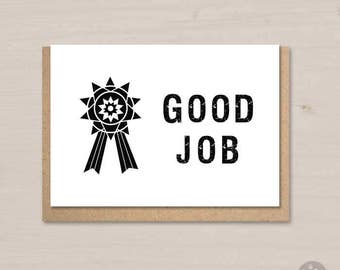 Good job card printable, congratulation card,coworker, graduation card, badge, award, merit, achievement, you did it, well done, custom card
