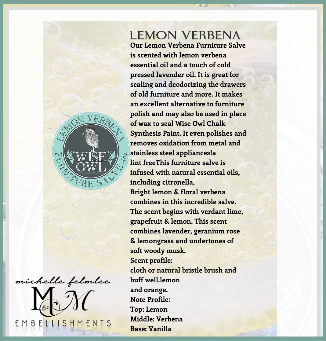 Announcing Wise Owl's Lemon Verbena Furniture Salve - Wise Owl Paint