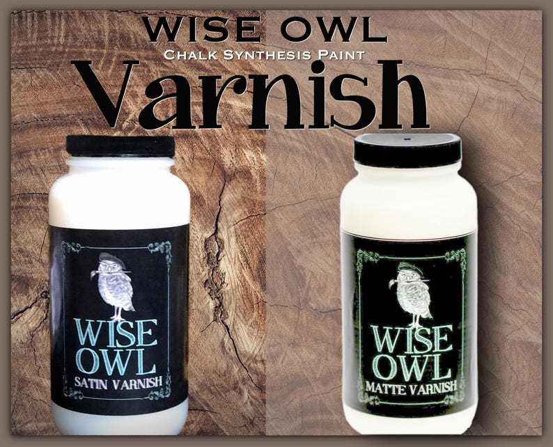 NEW Wise Owl Top Coat, topcoat, Matte or Satin Clear, paint sealer, topcoat image 5