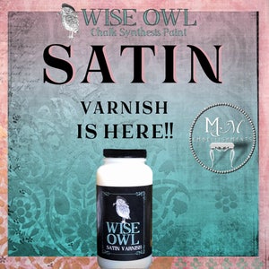 NEW Wise Owl Top Coat, topcoat, Matte or Satin Clear, paint sealer, topcoat image 7