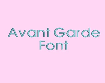 4 Size Avant Garde Font Embroidery Designs, BX fonts Machine Embroidery Designs - 9 File Fomats