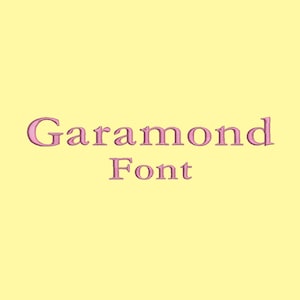 3 Size Garamond Font Embroidery Designs, BX fonts Machine Embroidery Designs - 9 File Fomats