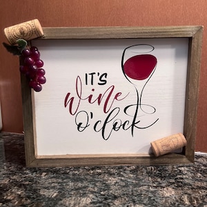 It’s Wine O’clock wooden sign