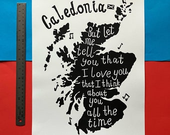 Caledonia by Dougie MacLean. A3 Screenprint by Pamela Scott. Song lyrics. Scotland. Alba. Scotland map.