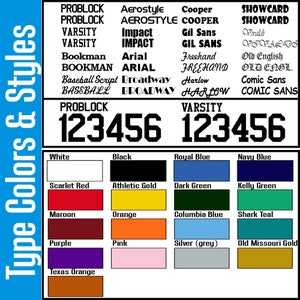 May include: A chart showing different font styles and colors for text. The font styles include Problock, Varsity, Bookman, Baseball Script, Broadway, Aerostyle, Cooper, Impact, Arial, Freehand, Harlow, Showcard, Vivaldi, Old English, and Comic Sans. The colors include white, black, scarlet red, athletic gold, royal blue, navy blue, dark green, kelly green, maroon, orange, columbia blue, shark teal, purple, pink, silver (grey), and old Missouri gold.