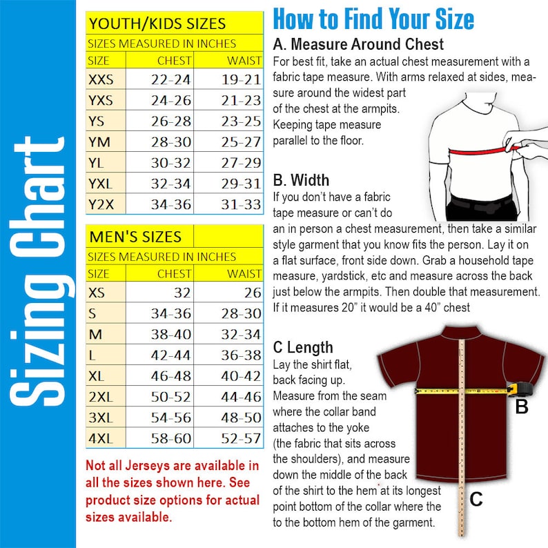 May include: A chart showing youth and men's sizes for jerseys. The chart lists sizes and corresponding chest and waist measurements in inches. The chart also includes instructions on how to measure your chest, width, and length for a proper fit.