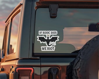 If Ridoc Dies We Riot dragon die-cut sticker | fantasy bookish decal