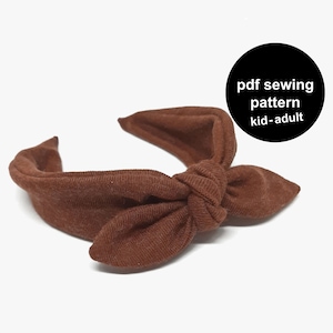 Headband Sewing Pattern with Bow: Toddler, Kid, Adult (PDF Pattern)