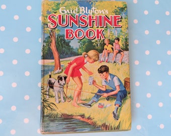 Sunshine Book by Enid Blyton, hardback book from 1965.