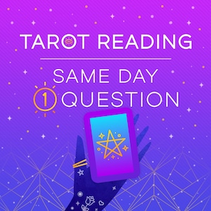 Same Day One Question Tarot Reading