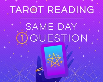 Same Day One Question Tarot Reading