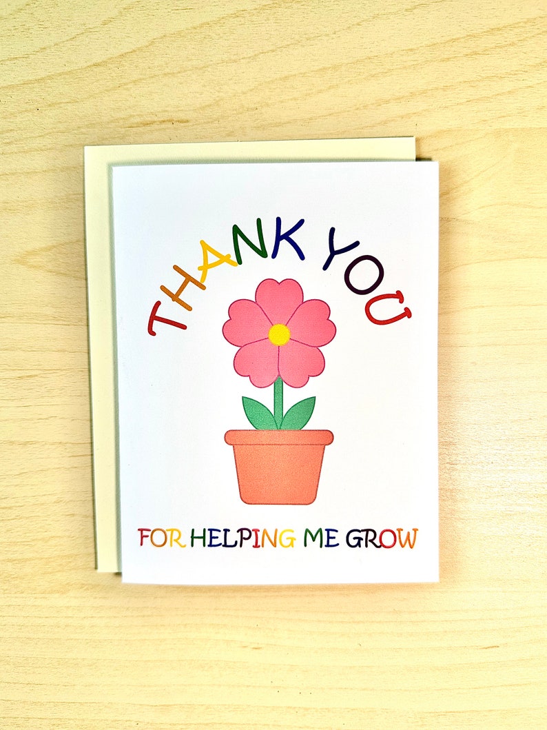 Thank You for Helping Me Grow Teacher Appreciation Card | Cute Flower ...